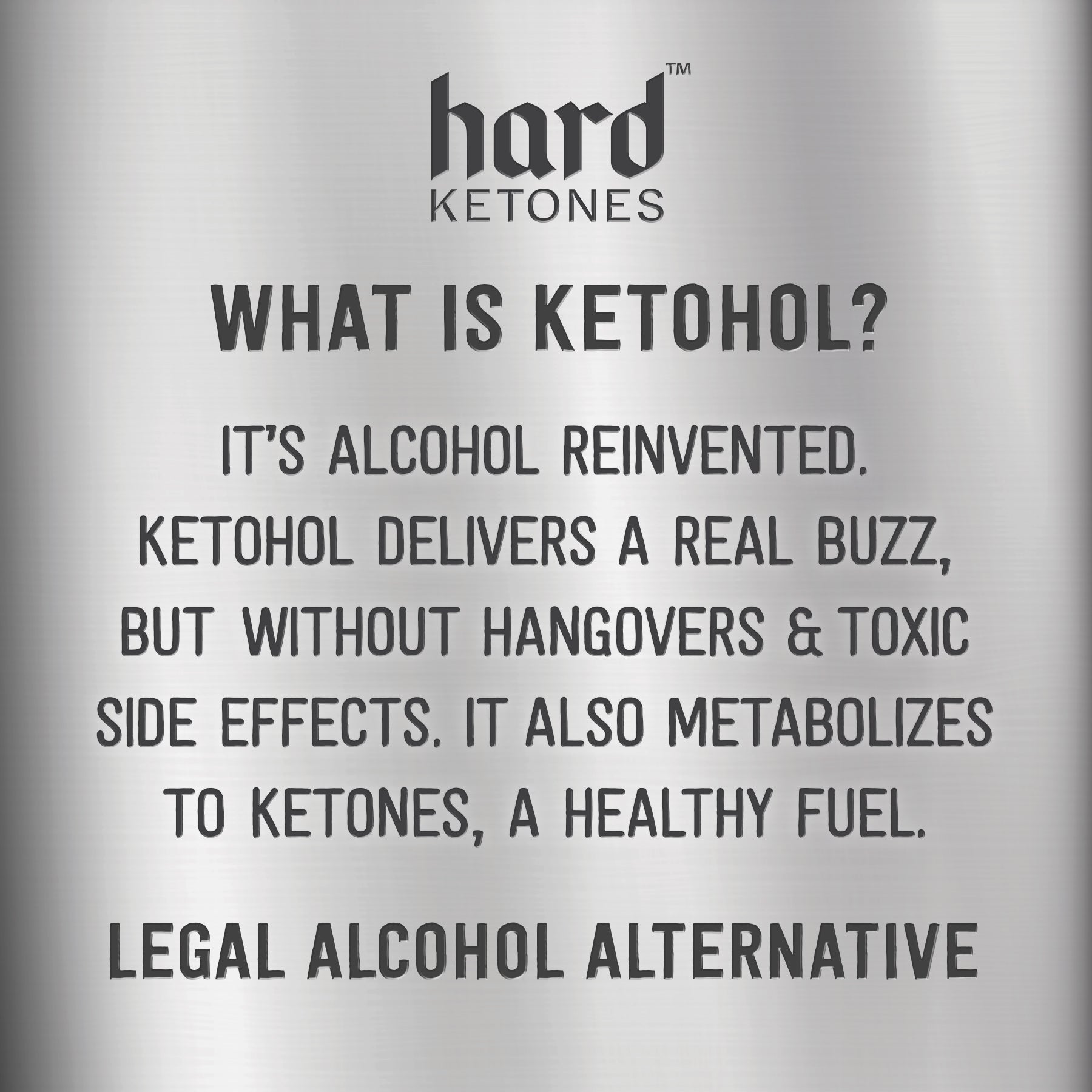 Hard Ketones with Ketohol (EU)